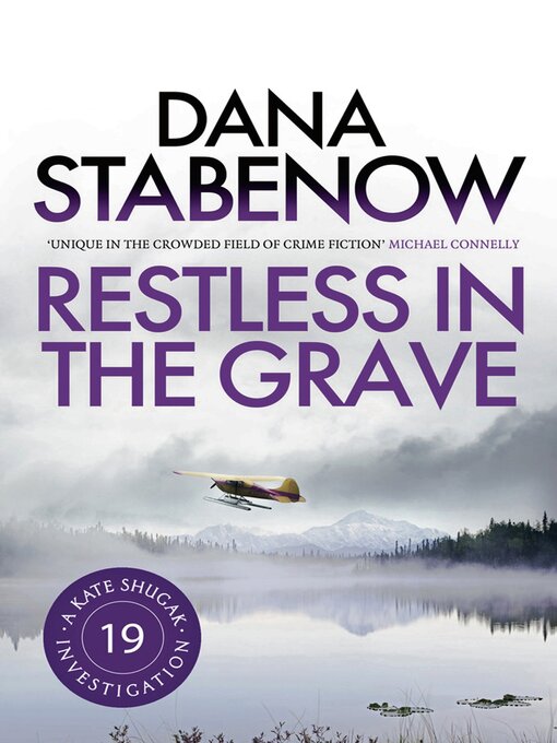 Title details for Restless in the Grave by Dana Stabenow - Available